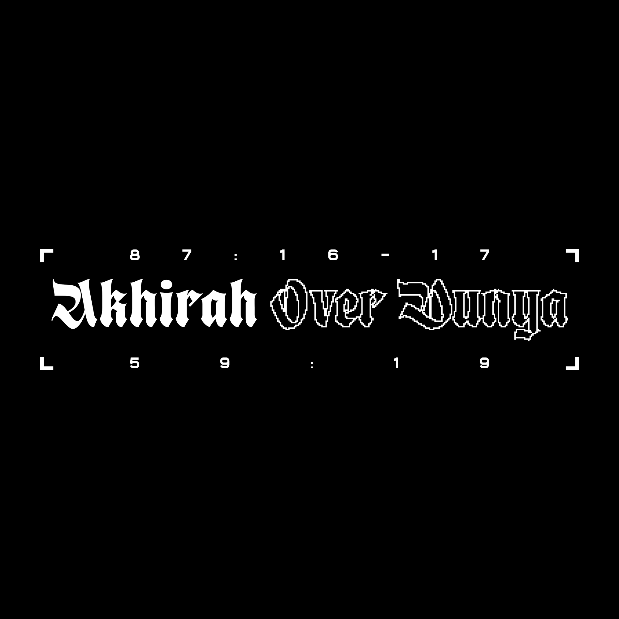 Akhirah over dunya 